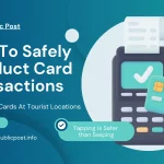 How To Safely Conduct Card Transactions